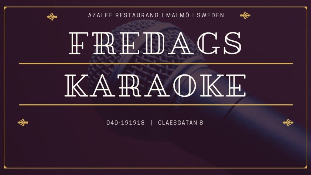KARAOKE FREDAG, MALMÖ