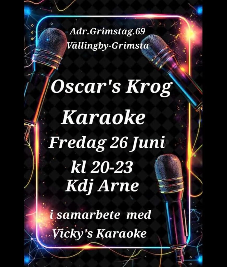 KARAOKE PÅ OSCARS KROG I VÄLLINGBY