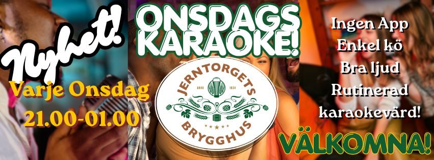PREMIÄR! ONSDAGSKARAOKE PÅ JERNTORGETS BRYGGHUS!