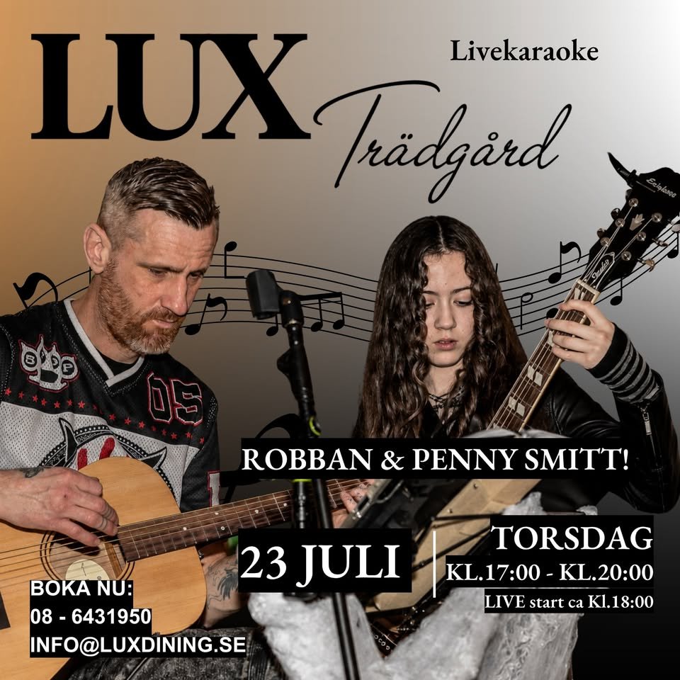 LUX LIVE – LIVE KARAOKE MED PENNY SMITT &AMP; ROBBAN 🎶🌿🍸