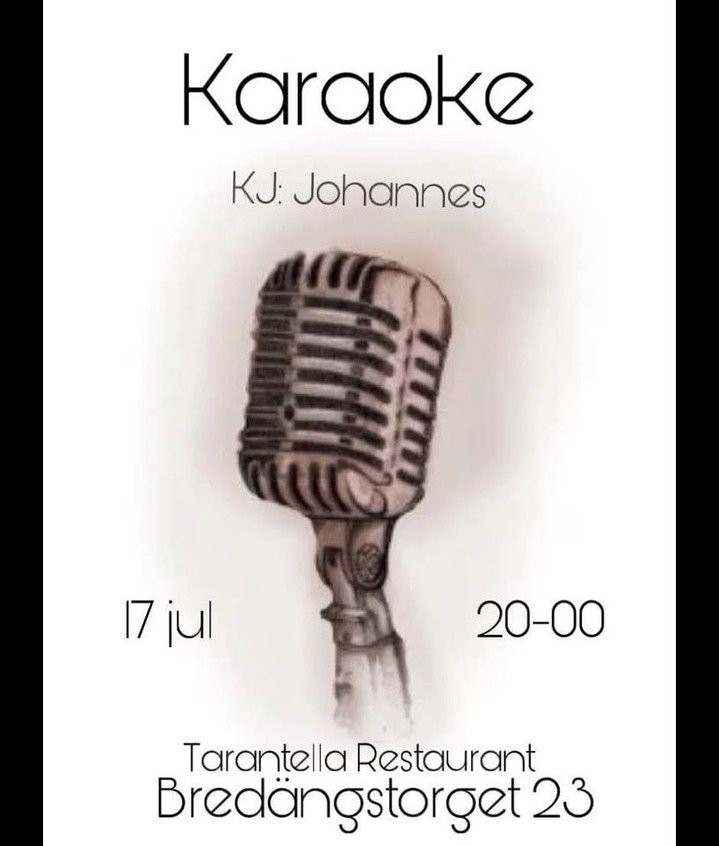 KARAOKE PÅ TARANTELLA RESTAURANT I BREDÄNG