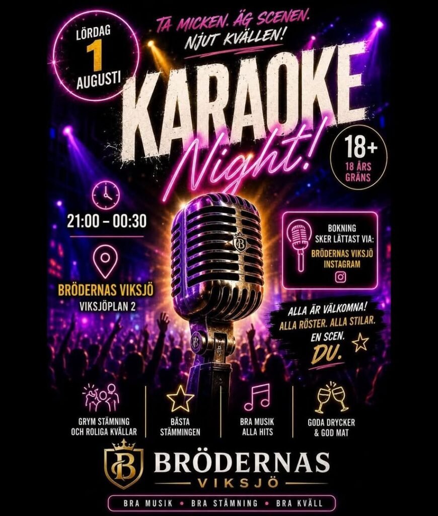 KARAOKE NIGHT PÅ BRÖDERNAS VIKSJÖ