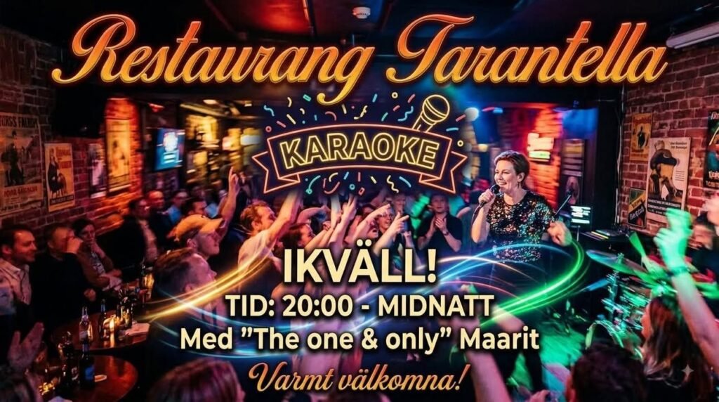 KARAOKE PÅ TARANTELLA IKVÄLL