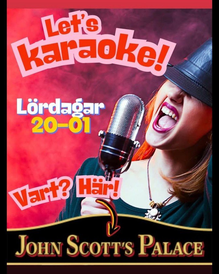 KARAOKE PÅ JOHN SCOTT’S PALACE